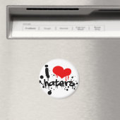 I Liebe Haters Magnet (In Situ (Geschirrspüler))