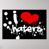 I Liebe Haters Poster (Vorne)