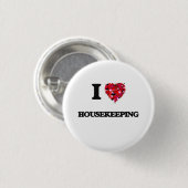 I Liebe-Haushaltung Button (Vorne & Hinten)