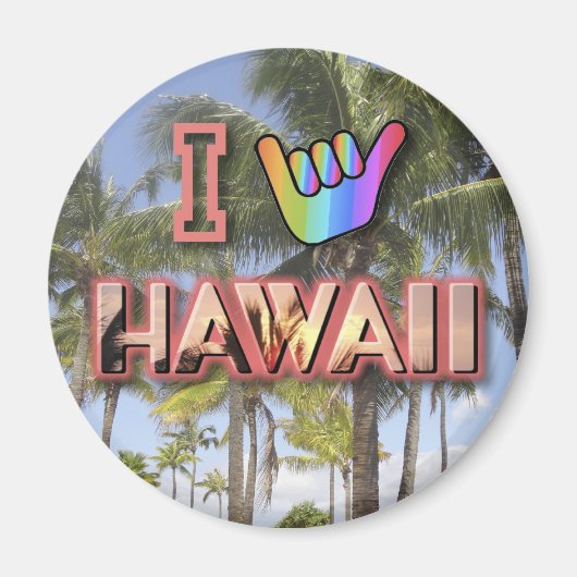 I Liebe Hawaii Magnet (Vorne)