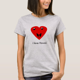 I Liebe Hawaii T-Shirt