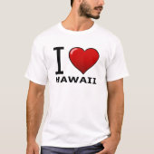 I LIEBE HAWAII T-Shirt (Vorderseite)