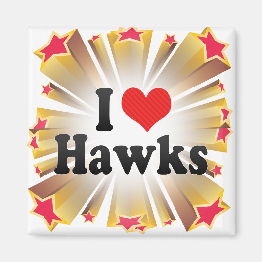 I Liebe Hawks Magnet (Vorne)