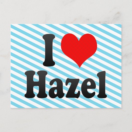 I Liebe Hazel Postkarte (Vorderseite)