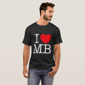 I Liebe He Mb T-Shirt (Vorne ganz)