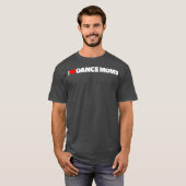 I Liebe Heart Dance Mamas T-Shirt (Vorne ganz)