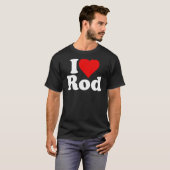 I LIEBE HEART ROD RODNEY RODERICK T-Shirt (Vorne ganz)