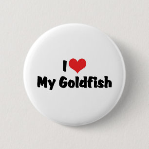 I Liebe Hebe My Goldfish - Aquarium Fish Lover Button