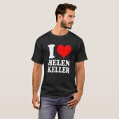 I Liebe Helen Keller Premium T-Shirt (Vorne ganz)