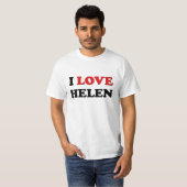 I Liebe Helen T-Shirt (Vorne ganz)