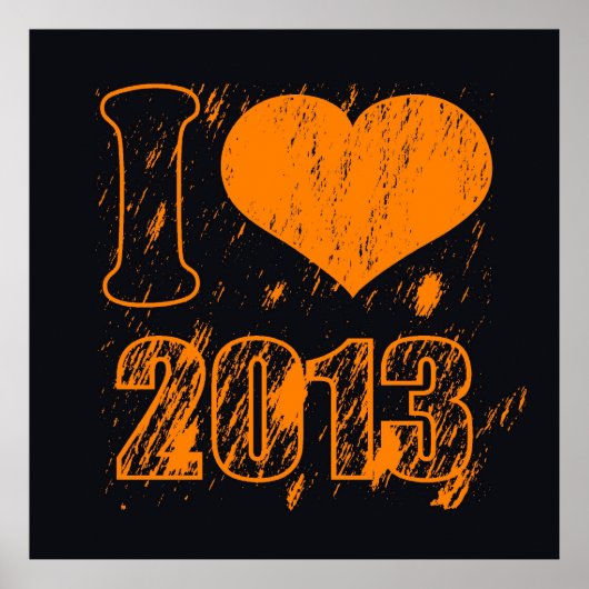 I Liebe (Herz) 2013 - Frohes neues Jahr 2013 - Wei Poster (Vorne)