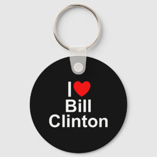 I Liebe (Herz) Bill Clinton Schlüsselanhänger