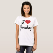 I Liebe (Herz) Geocaching T-Shirt (Vorne ganz)