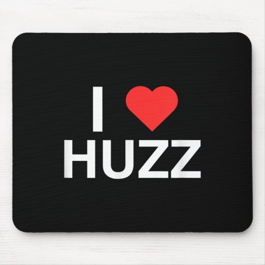 I Liebe (Herz) Huzz Funny Gen Z Novelty Meme Colle Mousepad (Vorne)