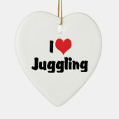 I Liebe Herz Juggling Keramik Ornament (Rechts)