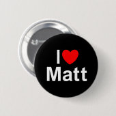 I Liebe (Herz) Matt Button (Vorne & Hinten)