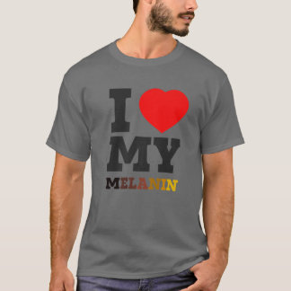 I Liebe (Herz) Mein Melanin Schwarze Geschichte Mo T-Shirt