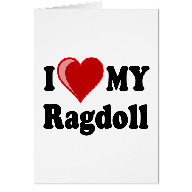 I Liebe (Herz) meine Ragdoll Katze (Vorne)