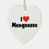 I Liebe Herz Mongoosen - Mongolei Lover Keramik Ornament (Rechts)