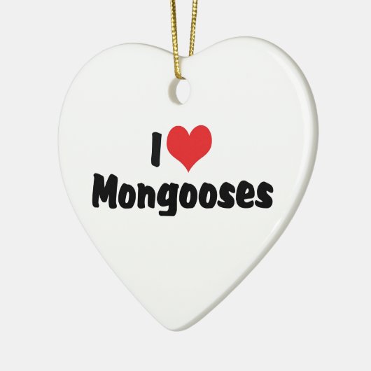 I Liebe Herz Mongoosen - Mongolei Lover Keramik Ornament (Links)