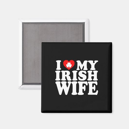 I Liebe Herz My Irish Ehefrau St Patricks Day Magnet (Vorderseite/Rückseite)