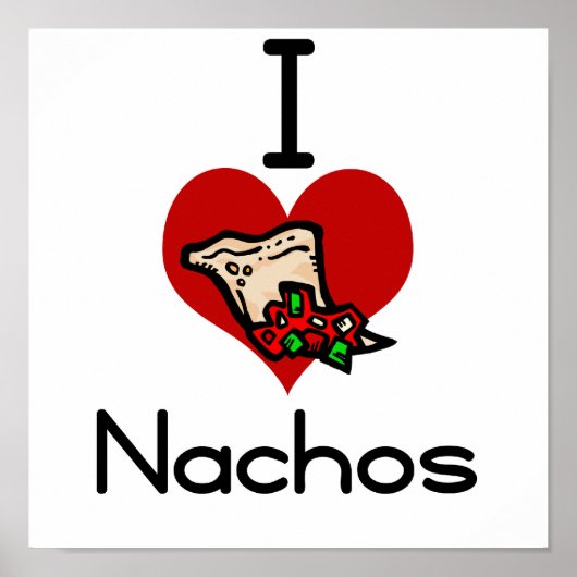 I Liebe-Herz-Nacho Poster (Vorne)