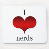 I Liebe (Herz) Nerds Mousepad (Vorne)