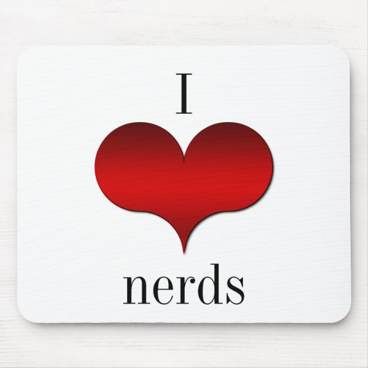 I Liebe (Herz) Nerds Mousepad (Vorne)