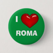I LIEBE (HERZ) ROMA bearbeitbar Button (Vorderseite)