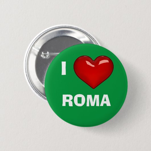 I LIEBE (HERZ) ROMA bearbeitbar Button (Vorne & Hinten)