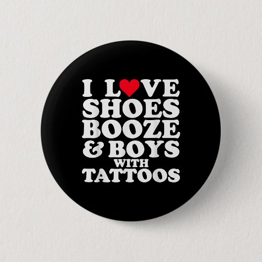I Liebe (Herz) Scute Ss Niedlich Sss Booze & amp; Button (Vorderseite)