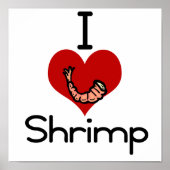 I Liebe-Herz Shrimp Poster (Vorne)