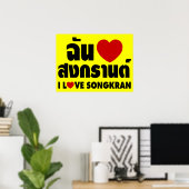 I Liebe (Herz) Songkran / Thai-Sprachskript Poster (Heimbüro)