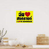 I Liebe (Herz) Songkran / Thai-Sprachskript Poster (Küche)