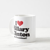 I Liebe Hillary Clinton für Präsidenten Kaffeetasse (Vorderseite Links)