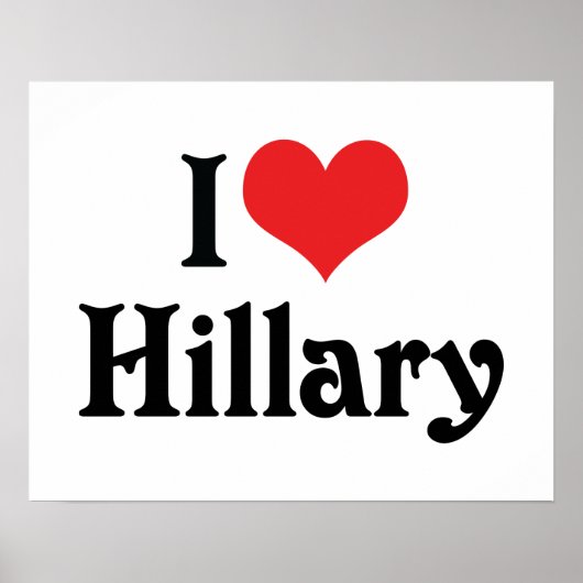 I Liebe Hillary Poster (Vorne)