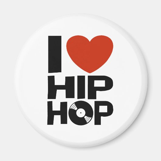 I Liebe Hip Hop Magnet (Vorne)