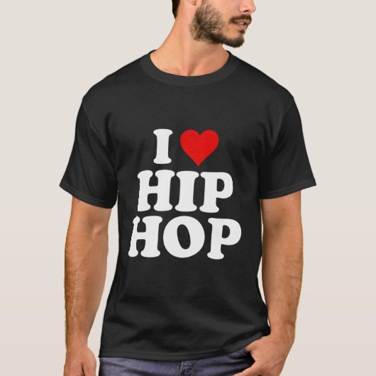 I Liebe Hip Hop T-Shirt (Vorderseite)