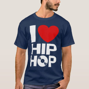 I Liebe Hip Hop T-Shirt