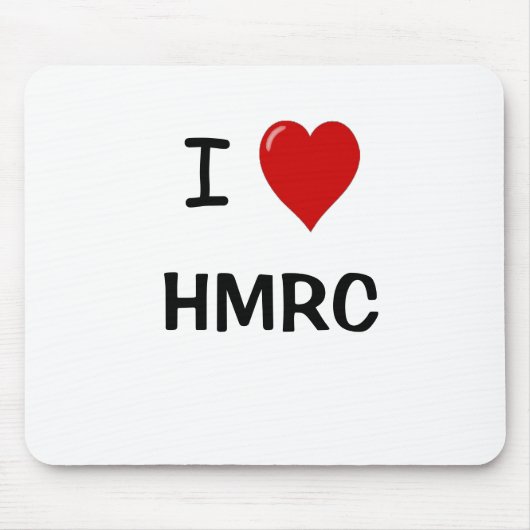 I Liebe HMRC - i-Herz HMRC - für BRITISCHE Mousepad (Vorne)