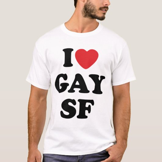 I Liebe homosexuelles SF T-Shirt (Vorderseite)