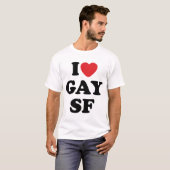I Liebe homosexuelles SF T-Shirt (Vorne ganz)
