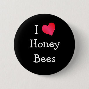 I Liebe Honey Bees Button