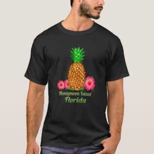 I Liebe Honeymoon Insel Florida Fl Ananas Flora T-Shirt