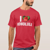 I Liebe Honolulu Niedliche hawaiianische Hibiskus T-Shirt (Vorderseite)