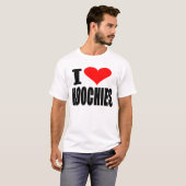 I Liebe Hoochies — T - Shirt (Vorne ganz)
