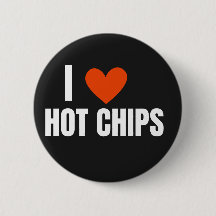I Liebe Hot Chips Funny Novelty