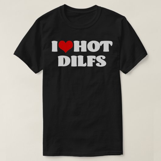 I Liebe Hot DILFS DILFS Red Heart Liebe DILFS T-Shirt (Design vorne)
