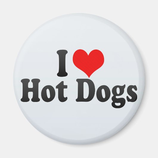 I Liebe Hot Dogs Magnet (Vorne)