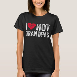 I Liebe Hot Grandpas Herzenslust Liebe Funny T-Shirt